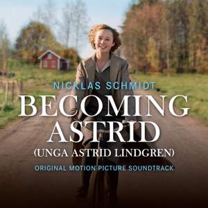 Becoming Astrid / Unga Astrid Lindgren (Original Motion Picture Soundtrack) Product Image