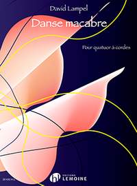 Lampel, David: Danse Macabre (string quartet)