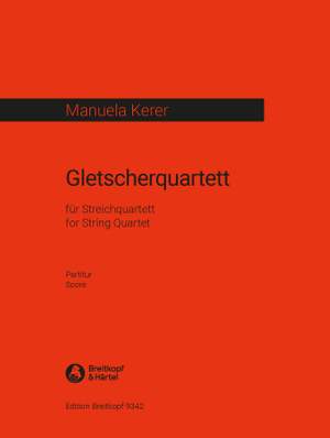 Kerer, M: Gletscherquartett