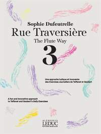 Sophie Dufeutrelle: Rue Traversière 3