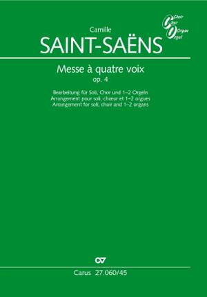 Saint-Saëns: Messe à quatre voix, op. 4