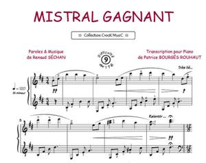 Renaud Sechan: Mistral Gagnant