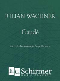 Julian Wachner: Gaudi