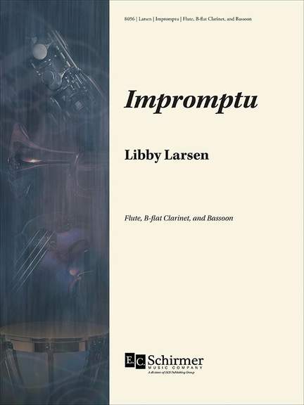 Libby Larsen: Impromptu