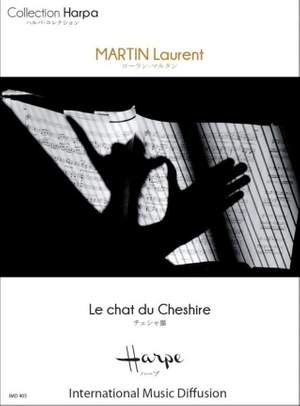 Martin Laurent: Le Chat Du Cheshire