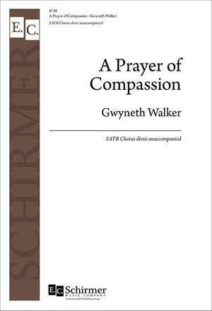 Gwyneth Walker: A Prayer of Compassion