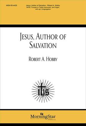 Robert A. Hobby: Jesus, Author of Salvation
