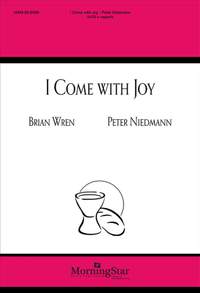 Peter Niedmann: I Come with Joy