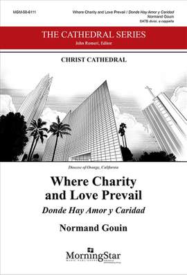 Normand Gouin: Where Charity and Love Prevail