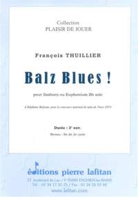 François Thuillier: Balz Blues