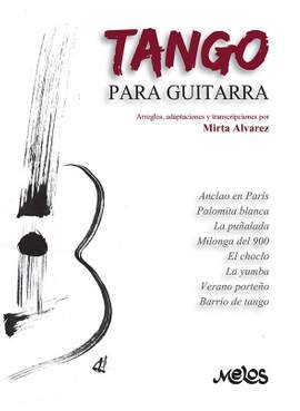 Mirta Alvarez: Tango Para Guitarra