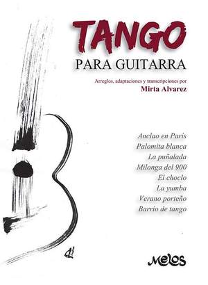 Mirta Alvarez: Tango Para Guitarra