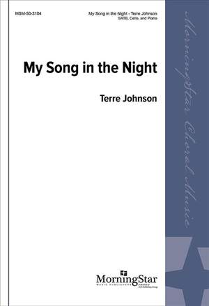 Terre Johnson: My Song in the Night