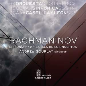 Rachmaninov: Symphony No. 2 and The Isle of the Dead