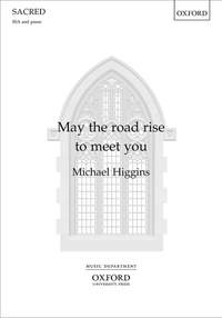 Higgins, Michael: May the road rise to meet you