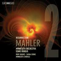 Mahler: Symphony No. 2 in C Minor 'Resurrection'