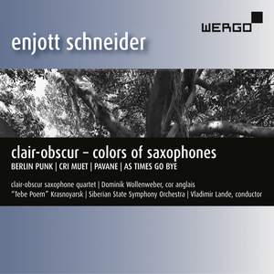 Enjott Schneider: Clair-Obscur – Colors of Saxophones Product Image