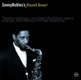 Sonny Rollins's Finest Hour