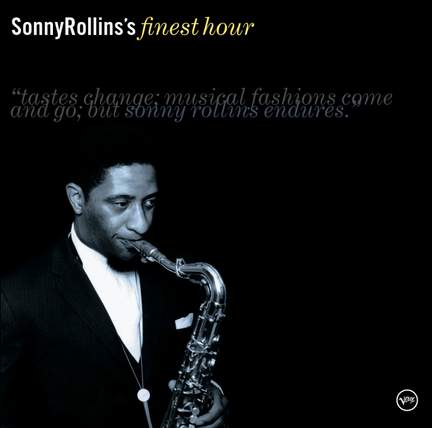 Sonny Rollins's Finest Hour