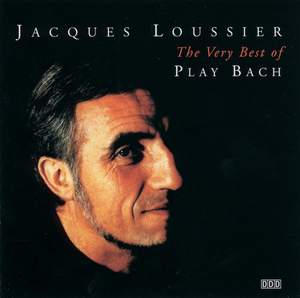 Jacques Loussier - The Very Best Of Play Bach