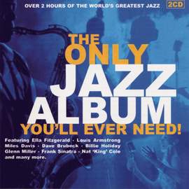 The Only Jazz Album You'll Ever Need
