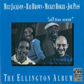 The Ellington Album 'All Too Soon'