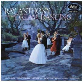Ray Anthony Plays For Dream Dancing