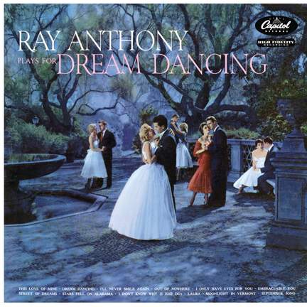 Ray Anthony Plays For Dream Dancing