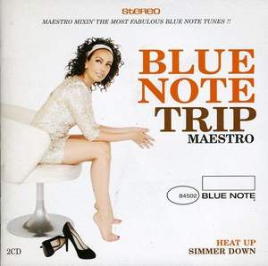 Blue Note Trip 9: Heat Up/Simmer Down By DJ Maestro