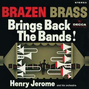Brazen Brass Brings Back The Bands!