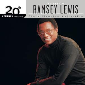20th Century Masters - The Millennium Collection: The Best Of Ramsey Lewis