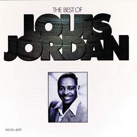 The Best Of Louis Jordan