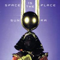 Space Is The Place