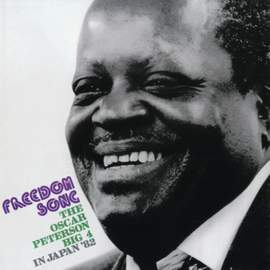 Freedom Song: The Oscar Peterson Big 4 In Japan '82