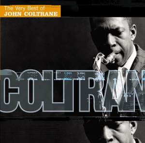 The Very Best Of John Coltrane