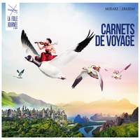 Carnets de Voyage: La Folle Journée de Nantes