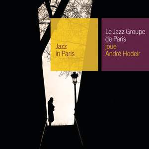 Le Jazz Groupe De Paris Joue Andre Hodeir