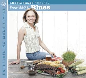 Entertaining Made Simple: Brew, Barbecue, and Blues Product Image