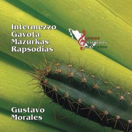 Intermezzo / Gavota / Mazurkas / Rapsodias