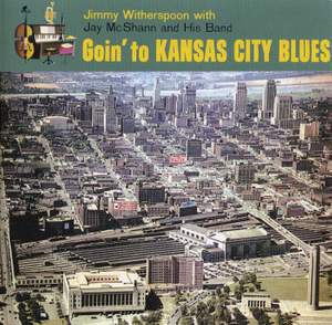 Goin' To Kansas City Blues