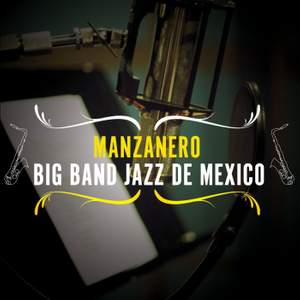 Manzanero-Big Band Jazz de México
