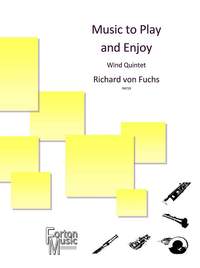 von Fuchs, Richard: Music to Play and Enjoy