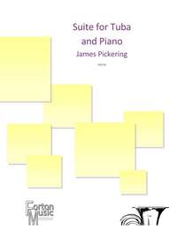 Pickering, James: Suite for Tuba and Piano