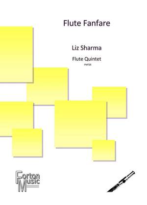 Sharma, Liz: Flute Fanfare