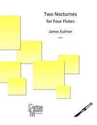 Kulmer, James: Two Nocturnes for Four Flutes