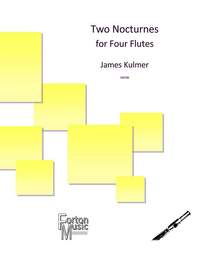 Kulmer, James: Two Nocturnes for Four Flutes
