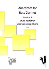 Boardman, Bruce: Anecdotes for Bass Clarinet Vol. 1