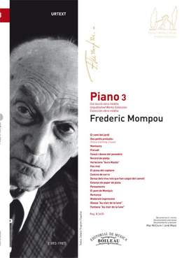 Frederic Mompou: Piano Vol. 3
