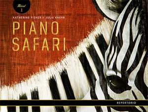 Piano Safari: Repertoire 1 (Spanish Edition)