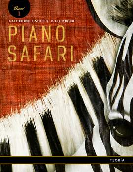Piano Safari: Theory Book 1 (Spanish Edition)
